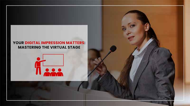 mastering the virtual stage